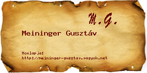 Meininger Gusztáv névjegykártya
